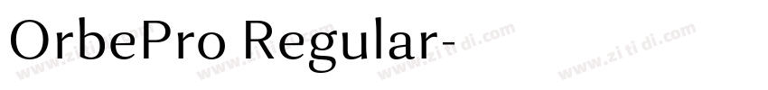 OrbePro Regular字体转换 OrbePro Regular字体转换